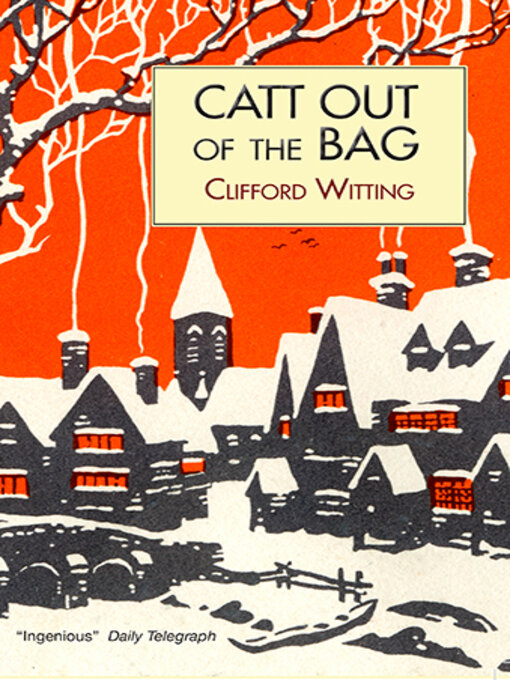 Title details for Catt Out of the Bag by Clifford Witting - Available